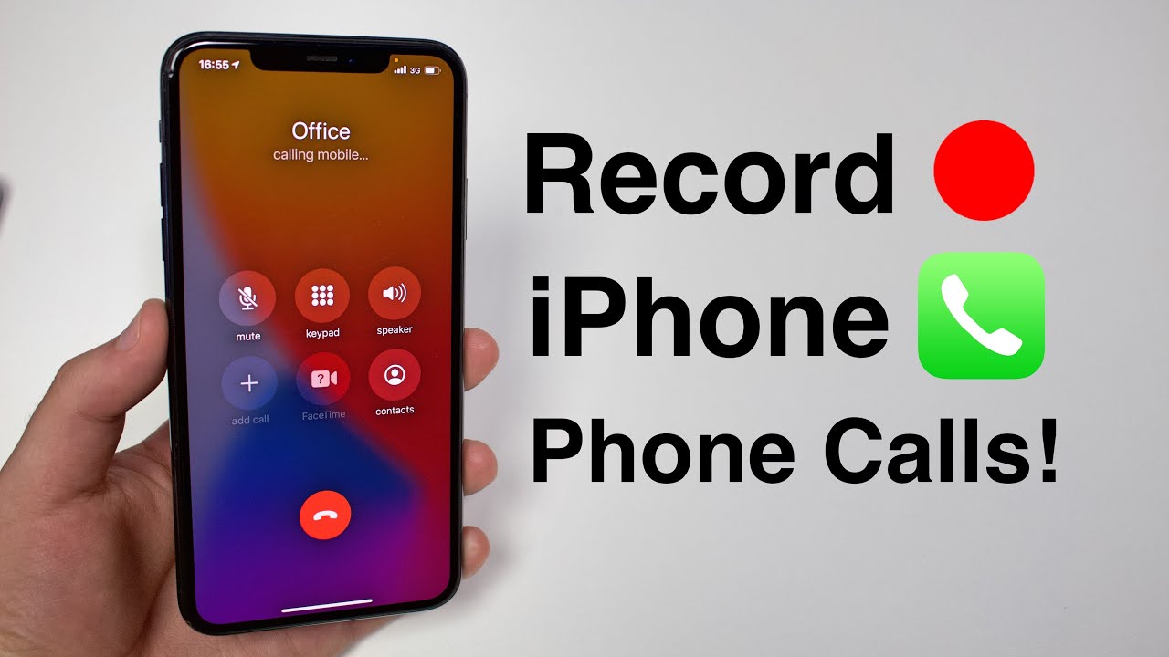 How To Record Phone Calls On An IPhone